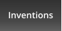 Inventions