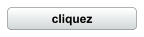 cliquez